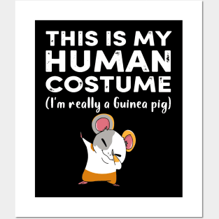 This My Human Costume I’m Really Guinea Pig Halloween (38) Posters and Art